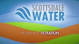 Advanced Water Treatment Plant: Ultrafiltration - Scottsdale Water