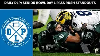 Daily DLP: Senior Bowl Day 1 pass rush standouts