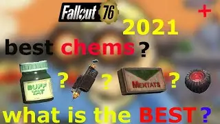 Fallout 76 WHAT are the best CHEMS? [2021] NEW