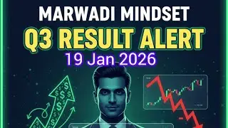 📊 19 Jan 2026  | 33 company Q3 Results 🔥 Nifty50 PNB , Tips Music, Sai Silks Result| Marwadi Mindset