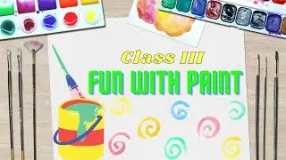 Class 3 | Fun With Paint | Part 1 | Chapter 5 | ICSE Syllabus