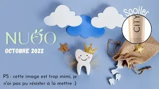 🪥Unboxing Nuoo Box octobre 2022 : Pas emball&eacute;e du tout 🦷...