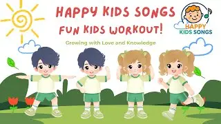 Kids Workout &ndash; Easy & Fun Exercises! | Happy Kids Songs