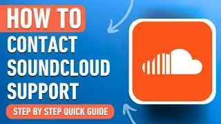 How to Contact Soundcloud Support (Easy Tutorial)