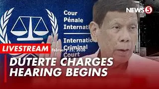 LIVE | ICC opens confirmation of charges hearing vs. ex-pres. Rodrigo Duterte (February 23, 2026)