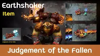 Dota2 Earthshaker Judgement of the Fallen Item