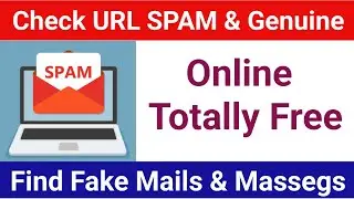 How to find Genuine or Spam URL | Find Fake Mail & Massages