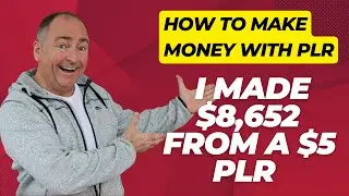 I Made $8,652 with a $5 PLR