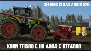 [FS17] SEEDING | SEMIS | CLAAS AXION 920 & KUHN TF1500 & HR4004 & BTF4000