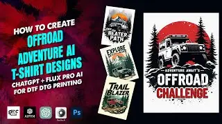 How to Create Offroad Adventure AI T Shirt Design Using Flux Pro AI for DTF DTG Printing