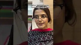 When 10th std biology teacher skips human reproduction chapter!