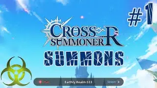 Cross Summoner R (Summons) Part 1