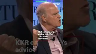 KKR cofounder's advice to CEOs: 