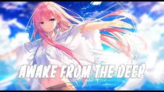 「Nightcore」 Awake From The Deep (TVsize) rina -  Girly Air Force 🎧