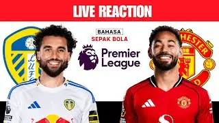 LIVE REACTION: Leeds United vs Manchester United | Premier League 2025/26