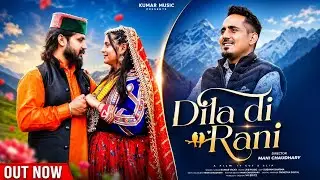 Dila Di Rani | Full Video | Kumar Vicky Ft. Mani & Shivali | Cut 2 Clip | New Pahadi song 2025
