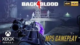 Back 4 Blood - Epic MP5 Gun Gameplay | 4K HDR 60 FPS