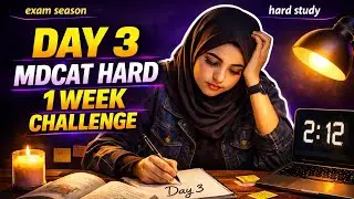 DAY#3 OF 2ND WEEK CHALLENGE 😱👿🤯#mdcatvlog #vlog #mdcat #challenge #hard
