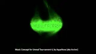 UT4 Music Concept - Thundercrash