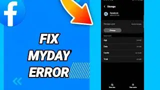 How to fix myday error On Facebook