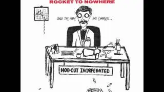 Mike Rep & The Quotas - Rocket To Nowhere (Mighty Mouth Music)