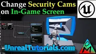 UE4 Tutorial | Change Camera Views on In-Game Screen (Press 