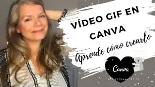 ▶︎ C&oacute;mo hacer un v&iacute;deo GIF en CANVA con palabras superpuestas 🎥