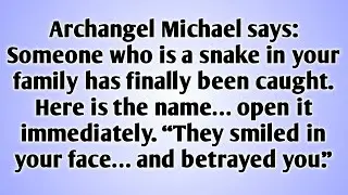 💸Archangel Michael says: Someone who is a snake in your family has finally been caught. Here....