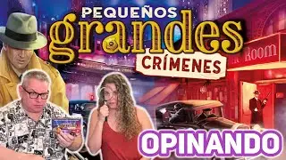 PEQUEÑOS GRANDES CRÍMENES Opinando
