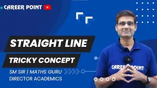 Straight Line Tricky Concept | Math | JEE Main & Advanced | SM Sir @cpkota ​