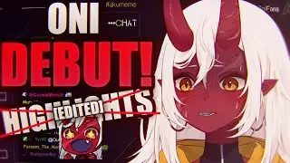【VTuber】ONI DEBUT EDITED