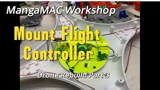 🛠️ Mangamac Workshop &ndash; SwellPro Drone Flight Controller Upgrade (Part 3)
