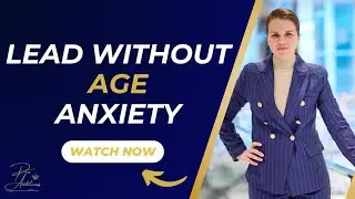HOW to LEAD a TEAM OLDER than YOU without FEELING AWKWARD?