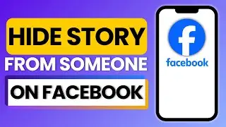 How To Hide Someone From Your Facebook Story 2025