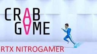 RTX NitroGamer | Grab Game | Squid Games