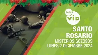 Santo Rosario de hoy 🎄 Lunes 2 Diciembre de 2024 📿 Misterios Gozosos #TeleVID #SantoRosario