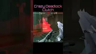 Crazy Deadlock Clutch #deadlock #deadlockvalorant #valorant #valorantclips #valoranthighlights