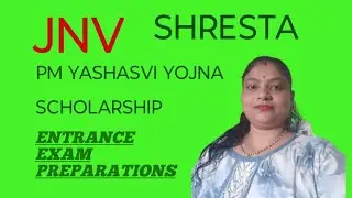 jnv, shreshta,scholarship , PM yashasvi, sainik school preparation|NMS ACADAMY