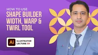 Adobe Illustrator Tools Tutorial Shape Builder, Width Tool, Warp & Twirl