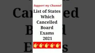 State Board Exam Cancellation|State Board Exam Update|#ListofStateCancelledExam|#shorts