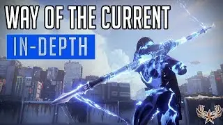 Way Of The Current In-Depth Guide (Deflect Arcstrider Subclass)