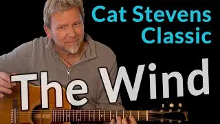 The Wind - Cat Stevens Cover  by Robert Cassard