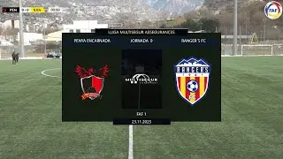 Penya Encarnada  VS  Ranger's FC  I 23 de Noviembre 2025  I  jornada 9