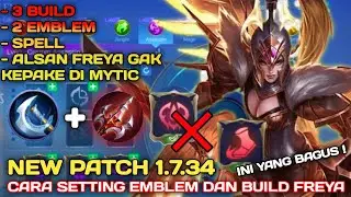 NEW PATCH 1.7.34- HOW TO SET UP EMBLEM AND BUILD FREYA THE WORST 2022 | BEST BUILD FREYA 2022