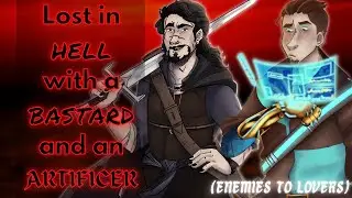 [Audio Roleplay] Lost in Hell with a Bastard and an Artificer ft @ZSakuVA and @LukeWarmVA (BANTER)