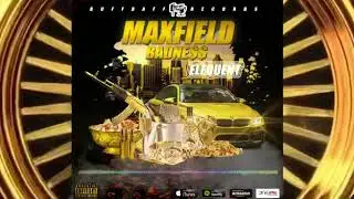 Elequent Maxfield - Badness [Braff & Laugh Riddim] June 2019