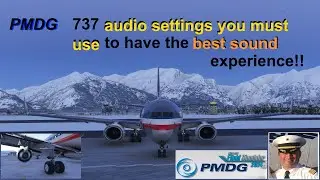 Настройки звука для FS24 PMDG 737, которые необходимо использовать для достижения наилучшего звуч...