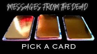 Messages From Deceased Loved Ones & Spirit Guides | Pick a Card Reading