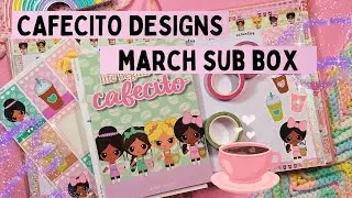 🩷CAFECITO DESIGNS 🩷| MARCH SUBSCRIPTION BOX UNBOXING | LIFE BEGINS AFTER CAFECITO🩷
