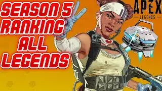 Every Season 5 legends ranked